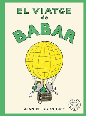 EL VIATGE DE BABAR | 9788410323971 | DE BRUNHOFF, JEAN | Galatea Llibres | Llibreria online de Reus, Tarragona | Comprar llibres en català i castellà online