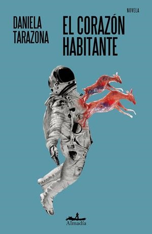 EL CORAZÓN HABITANTE | 9788412957174 | TARAZONA, DANIELA | Galatea Llibres | Llibreria online de Reus, Tarragona | Comprar llibres en català i castellà online