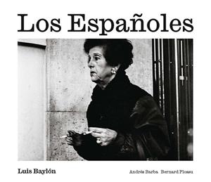 LOS ESPAÑOLES | 9788410290419 | BAYLON, LUIS | Galatea Llibres | Llibreria online de Reus, Tarragona | Comprar llibres en català i castellà online