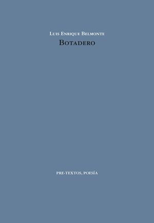 BOTADERO | 9788410309678 | BELMONTE, LUIS ENRIQUE | Galatea Llibres | Llibreria online de Reus, Tarragona | Comprar llibres en català i castellà online