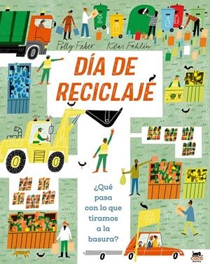 DÍA DE RECICLAJE | 9791399037029 | FABER, POLLY | Galatea Llibres | Librería online de Reus, Tarragona | Comprar libros en catalán y castellano online