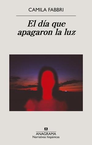 EL DÍA QUE APAGARON LA LUZ | 9788433947925 | FABBRI, CAMILA | Galatea Llibres | Llibreria online de Reus, Tarragona | Comprar llibres en català i castellà online