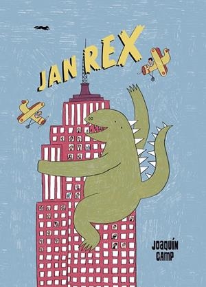 JAN REX | 9788412970074 | CAMP, JOAQUÍN | Galatea Llibres | Librería online de Reus, Tarragona | Comprar libros en catalán y castellano online