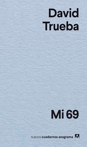 MI 69 | 9788433947895 | TRUEBA, DAVID | Galatea Llibres | Llibreria online de Reus, Tarragona | Comprar llibres en català i castellà online
