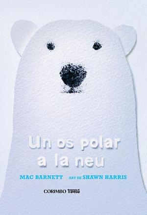 UN OS POLAR A LA NEU | 9788412854770 | BARNETT, MAC | Galatea Llibres | Librería online de Reus, Tarragona | Comprar libros en catalán y castellano online