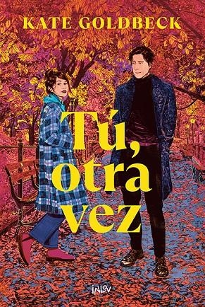 TÚ, OTRA VEZ | 9788410399020 | GOLDBECK, KATE | Galatea Llibres | Librería online de Reus, Tarragona | Comprar libros en catalán y castellano online