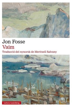 VAIM | 9791387605209 | FOSSE, JON | Galatea Llibres | Llibreria online de Reus, Tarragona | Comprar llibres en català i castellà online