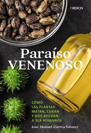 PARAÍSO VENENOSO | 9788441552432 | CORREA SABATER, JOSÉ MANUEL | Galatea Llibres | Librería online de Reus, Tarragona | Comprar libros en catalán y castellano online