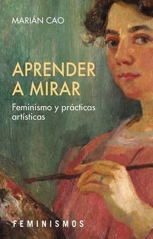APRENDER A MIRAR | 9788437649412 | CAO, MARIÁN | Galatea Llibres | Librería online de Reus, Tarragona | Comprar libros en catalán y castellano online