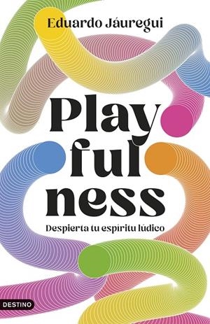 PLAYFULNESS | 9788423368471 | JÁUREGUI, EDUARDO | Galatea Llibres | Llibreria online de Reus, Tarragona | Comprar llibres en català i castellà online