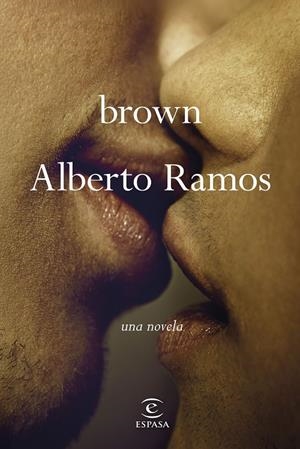 BROWN | 9788467078497 | RAMOS, ALBERTO | Galatea Llibres | Llibreria online de Reus, Tarragona | Comprar llibres en català i castellà online
