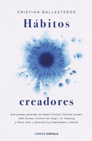 HÁBITOS CREADORES | 9788448045210 | BALLESTEROS, CRISTIAN | Galatea Llibres | Librería online de Reus, Tarragona | Comprar libros en catalán y castellano online