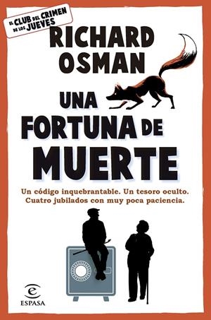 UNA FORTUNA DE MUERTE | 9788467079036 | OSMAN, RICHARD | Galatea Llibres | Llibreria online de Reus, Tarragona | Comprar llibres en català i castellà online