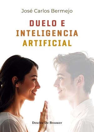 DUELO E INTELIGENCIA ARTIFICIAL | 9788433039545 | BERMEJO HIGUERA, JOSÉ CARLOS | Galatea Llibres | Llibreria online de Reus, Tarragona | Comprar llibres en català i castellà online