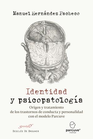 IDENTIDAD Y PSICOPATOLOGÍA. ORIGEN Y TRATAMIENTO DE LOS TRASTORNOS DE CONDUCTA Y | 9788433039477 | HERNÁNDEZ PACHECO, MANUEL | Galatea Llibres | Llibreria online de Reus, Tarragona | Comprar llibres en català i castellà online