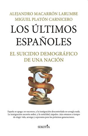 LOS ÚLTIMOS ESPAÑOLES | 9791387812201 | MACARRÓN, ALEJANDRO / MIGUEL PLATÓN CARNICERO | Galatea Llibres | Llibreria online de Reus, Tarragona | Comprar llibres en català i castellà online