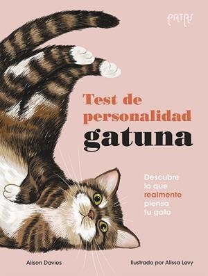 TEST DE PERSONALIDAD GATUNA | 9788414064092 | DAVIES, ALISON | Galatea Llibres | Librería online de Reus, Tarragona | Comprar libros en catalán y castellano online