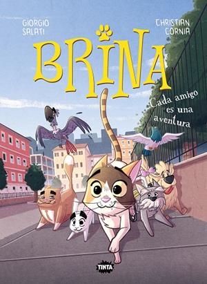 BRINA 2. CADA AMIGO ES UNA AVENTURA | 9788491428404 | SALATI, GIORGIO | Galatea Llibres | Llibreria online de Reus, Tarragona | Comprar llibres en català i castellà online