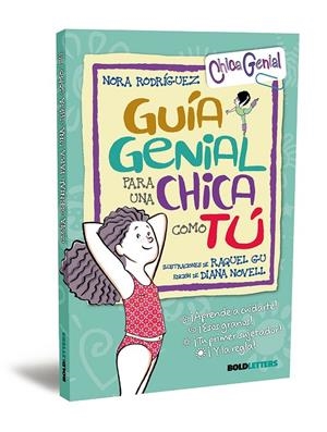 GUÍA GENIAL PARA UNA CHICA COMO TÚ (RTK) | 9791387848002 | RODRÍGUEZ, NORA | Galatea Llibres | Llibreria online de Reus, Tarragona | Comprar llibres en català i castellà online