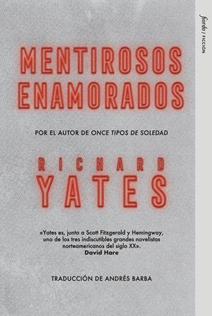 MENTIROSOS ENAMORADOS | 9791399043822 | YATES, RICHARD | Galatea Llibres | Llibreria online de Reus, Tarragona | Comprar llibres en català i castellà online