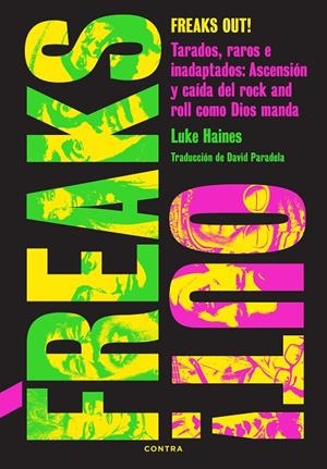 FREAKS OUT! | 9788410045323 | HAINES, LUKE | Galatea Llibres | Librería online de Reus, Tarragona | Comprar libros en catalán y castellano online