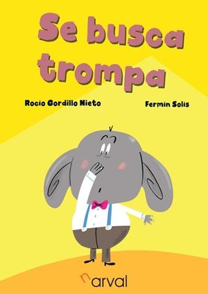 SE BUSCA TROMPA | 9788412870497 | GORDILLO NIETO, ROCÍO | Galatea Llibres | Llibreria online de Reus, Tarragona | Comprar llibres en català i castellà online
