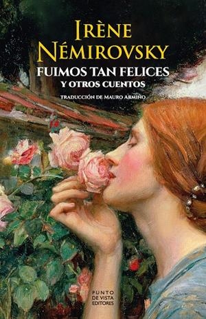 FUIMOS TAN FELICES Y OTROS CUENTOS | 9791387624187 | NÉMIROVSKY, IRÈNE | Galatea Llibres | Llibreria online de Reus, Tarragona | Comprar llibres en català i castellà online
