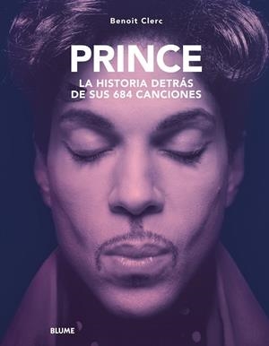 PRINCE. HISTORIA DETRÁS DE SUS 684 CANCIONES | 9788410469365 | CLERC, BENOIT | Galatea Llibres | Librería online de Reus, Tarragona | Comprar libros en catalán y castellano online