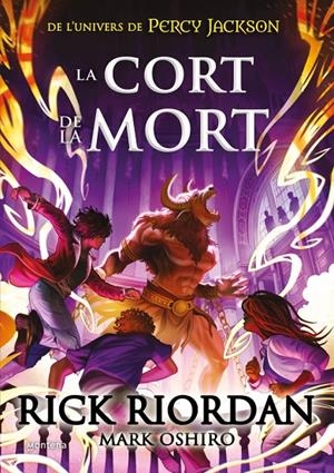 LA CORT DE LA MORT | 9788419169372 | RIORDAN, RICK | Galatea Llibres | Llibreria online de Reus, Tarragona | Comprar llibres en català i castellà online