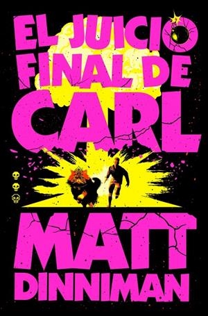 EL JUICIO FINAL DE CARL (CARL EL MAZMORRERO 2) | 9788410466081 | DINNIMAN, MATT | Galatea Llibres | Llibreria online de Reus, Tarragona | Comprar llibres en català i castellà online