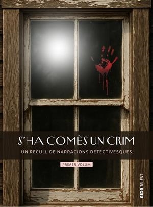 S’HA COMES UN CRIM | 9788410123359 | AA.VV. | Galatea Llibres | Librería online de Reus, Tarragona | Comprar libros en catalán y castellano online