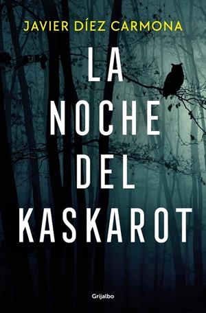 LA NOCHE DEL KASKAROT | 9788425371516 | DÍEZ CARMONA, JAVIER | Galatea Llibres | Librería online de Reus, Tarragona | Comprar libros en catalán y castellano online