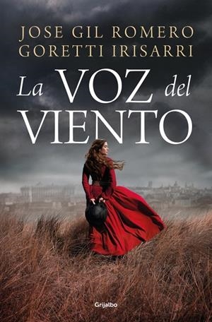 LA VOZ DEL VIENTO | 9788425371554 | GIL ROMERO, JOSE/IRISARRI, GORETTI | Galatea Llibres | Librería online de Reus, Tarragona | Comprar libros en catalán y castellano online