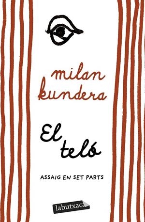 EL TELÓ | 9791387802110 | KUNDERA, MILAN | Galatea Llibres | Llibreria online de Reus, Tarragona | Comprar llibres en català i castellà online