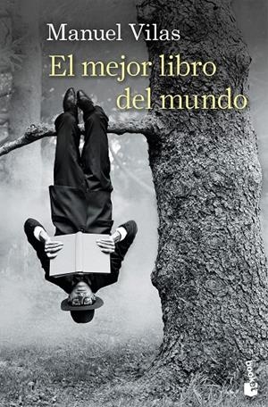 EL MEJOR LIBRO DEL MUNDO | 9788423368617 | VILAS, MANUEL | Galatea Llibres | Llibreria online de Reus, Tarragona | Comprar llibres en català i castellà online