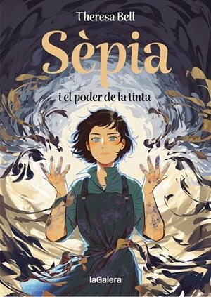 SÈPIA I EL PODER DE LA TINTA | 9788424676414 | BELL, THERESA | Galatea Llibres | Llibreria online de Reus, Tarragona | Comprar llibres en català i castellà online