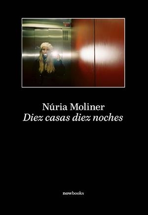 DIEZ CASAS DIEZ NOCHES | 9788416245789 | MOLINER SABADELL, NÚRIA | Galatea Llibres | Llibreria online de Reus, Tarragona | Comprar llibres en català i castellà online