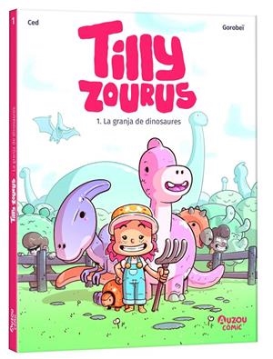 TILLY ZOUROUS 1. LA GRANJA DE DINOSAURES | 9791039563307 | CED | Galatea Llibres | Librería online de Reus, Tarragona | Comprar libros en catalán y castellano online