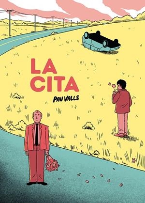 LA CITA | 9788419523372 | VALLS, PAU | Galatea Llibres | Llibreria online de Reus, Tarragona | Comprar llibres en català i castellà online