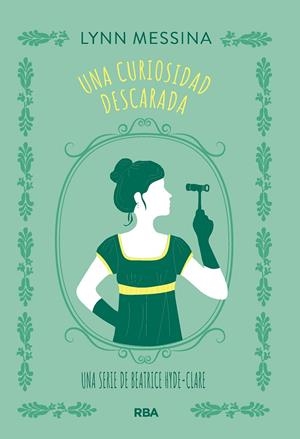 UNA CURIOSIDAD DESCARADA | 9788410981331 | MESSINA, LYNN | Galatea Llibres | Llibreria online de Reus, Tarragona | Comprar llibres en català i castellà online