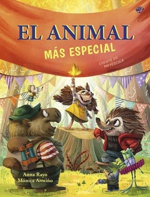 EL ANIMAL MÁS ESPECIAL | 9788419898678 | RAYO, ANNA | Galatea Llibres | Llibreria online de Reus, Tarragona | Comprar llibres en català i castellà online