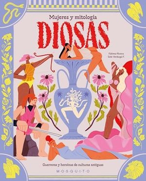DIOSAS. MUJERES Y MITOLOGÍA | 9788410417205 | RIVERA, FÁTIMA | Galatea Llibres | Llibreria online de Reus, Tarragona | Comprar llibres en català i castellà online