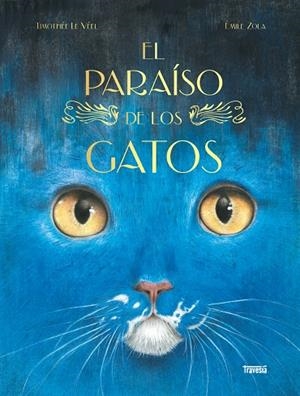 EL PARAÍSO DE LOS GATOS | 9786075841069 | Galatea Llibres | Llibreria online de Reus, Tarragona | Comprar llibres en català i castellà online