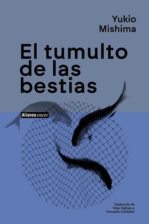 EL TUMULTO DE LAS BESTIAS | 9791370090838 | MISHIMA, YUKIO | Galatea Llibres | Llibreria online de Reus, Tarragona | Comprar llibres en català i castellà online