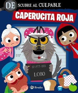 DESCUBRE AL CULPABLE. CAPERUCITA ROJA | 9788469645741 | Galatea Llibres | Llibreria online de Reus, Tarragona | Comprar llibres en català i castellà online