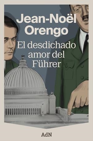 EL DESDICHADO AMOR DEL FÜHRER | 9791387596170 | ORENGO, JEAN-NOËL | Galatea Llibres | Librería online de Reus, Tarragona | Comprar libros en catalán y castellano online