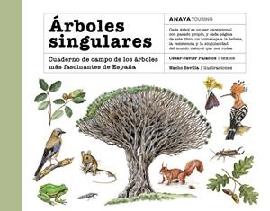 ÁRBOLES SINGULARES | 9788491589273 | PALACIOS PALOMAR, CÉSAR JAVIER | Galatea Llibres | Librería online de Reus, Tarragona | Comprar libros en catalán y castellano online