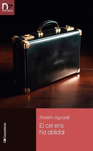 EL CEL ENS HA OBLIDAT | 9788413565125 | AGUADÉ I LÓPEZ, ANSELM | Galatea Llibres | Llibreria online de Reus, Tarragona | Comprar llibres en català i castellà online
