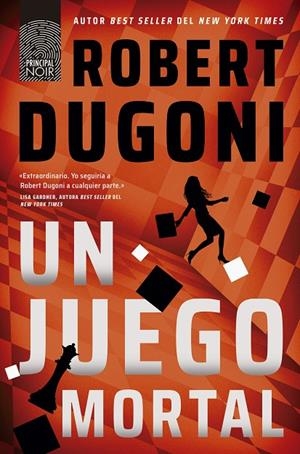 UN JUEGO MORTAL | 9788410424333 | DUGONI, ROBERT | Galatea Llibres | Llibreria online de Reus, Tarragona | Comprar llibres en català i castellà online