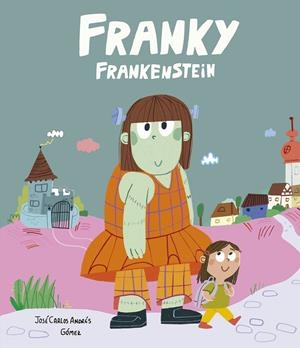 FRANKY FRANKENSTEIN | 9791387834500 | ANDRÉS, JOSÉ CARLOS | Galatea Llibres | Llibreria online de Reus, Tarragona | Comprar llibres en català i castellà online